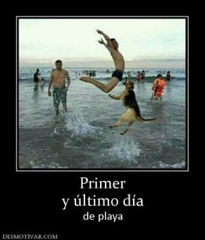 Primer y último día de playa