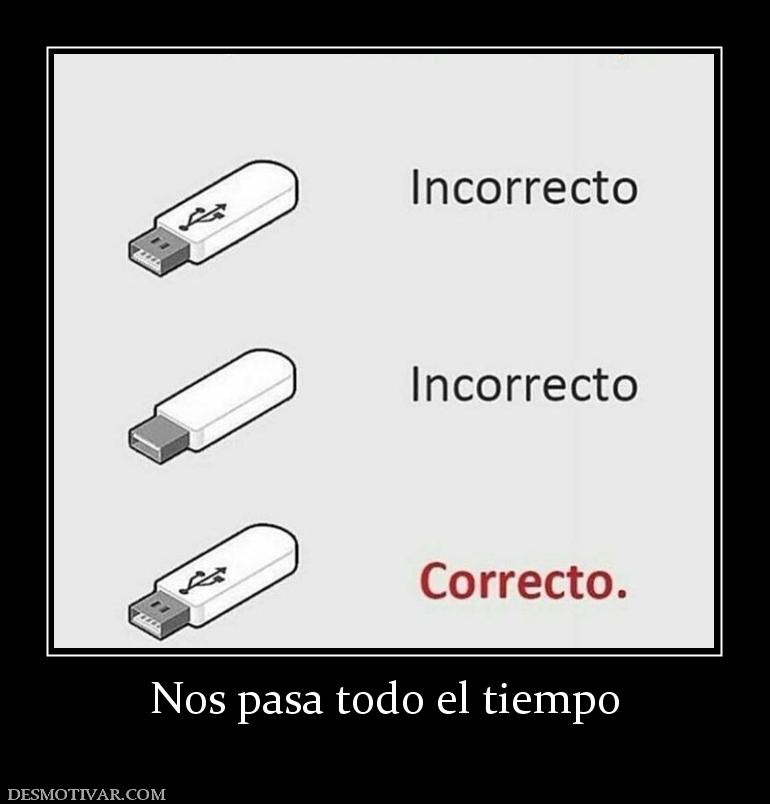 Nos pasa todo el tiempo