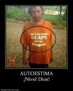 AUTOESTIMA ¡Nivel Dios!