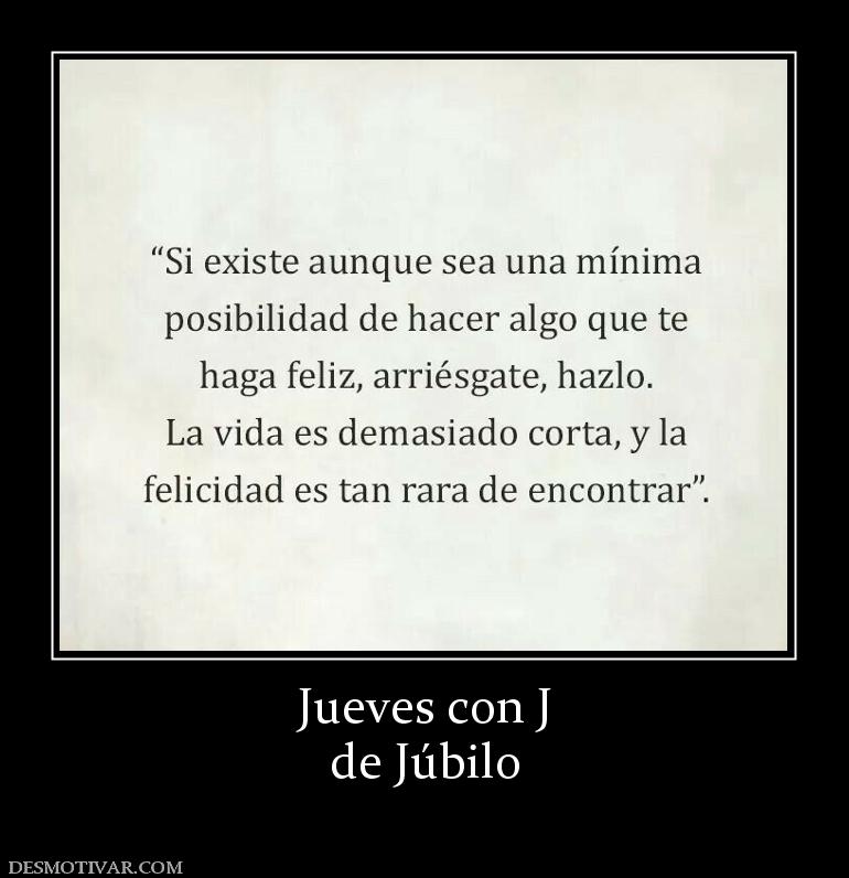 Jueves con J de Júbilo