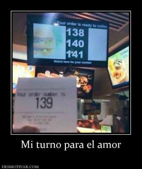 Mi turno para el amor