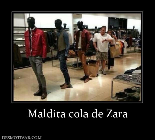 Maldita cola de Zara