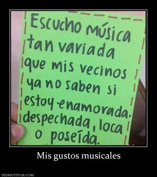 Mis gustos musicales