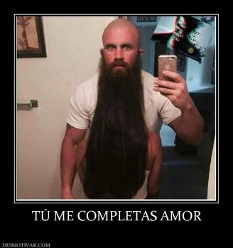 TÚ ME COMPLETAS AMOR
