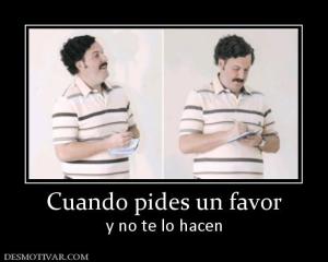 Cuando pides un favor y no te lo hacen