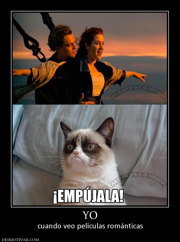 YO cuando veo películas románticas