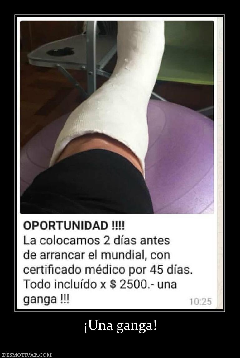 ¡Una ganga!