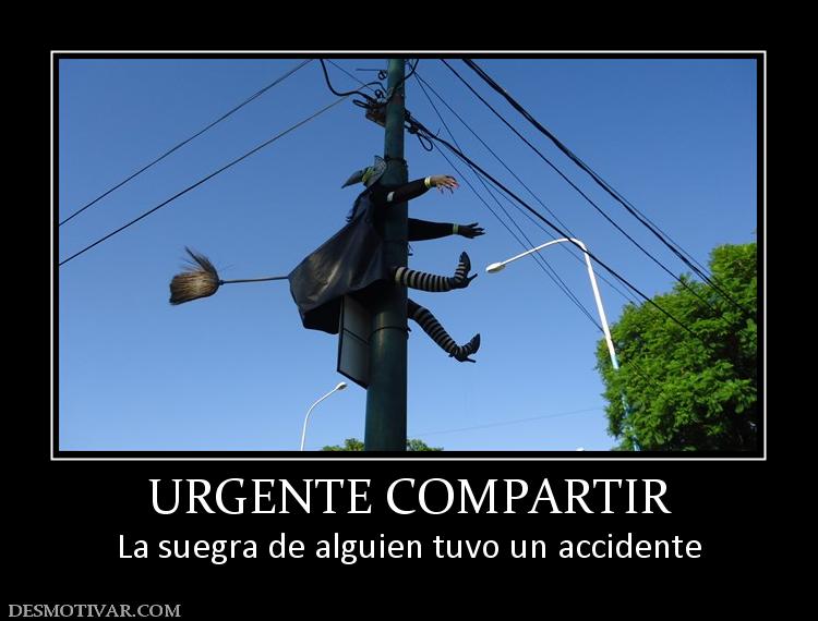 URGENTE COMPARTIR La suegra de alguien tuvo un accidente