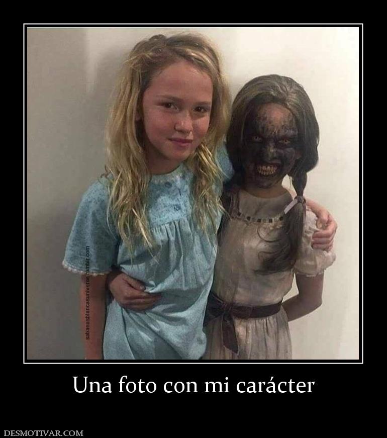 Una foto con mi carácter