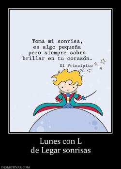 Lunes con L de Legar sonrisas