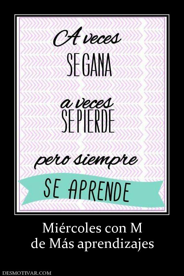 Miércoles con M de Más aprendizajes