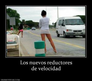 Los nuevos reductores de velocidad