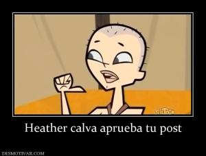 Heather calva aprueba tu post
