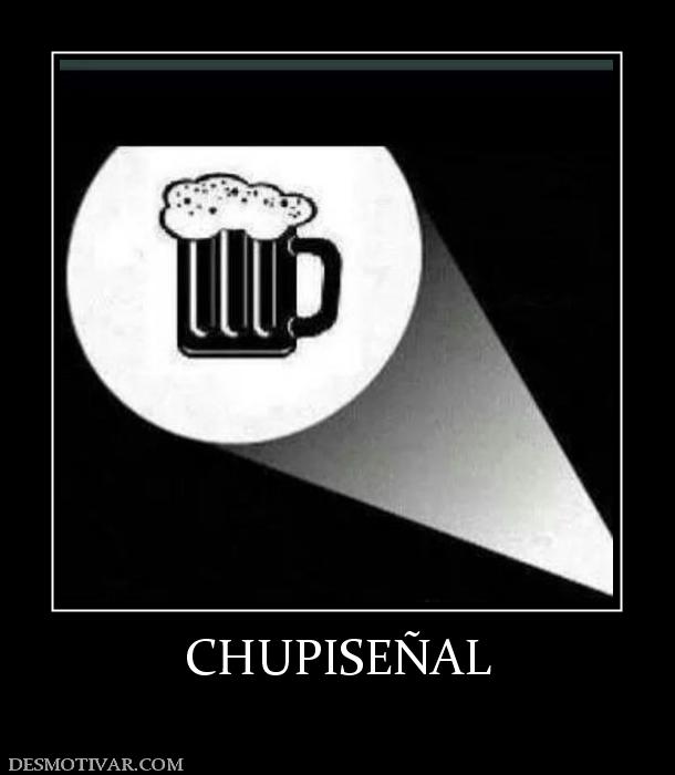 CHUPISEÑAL