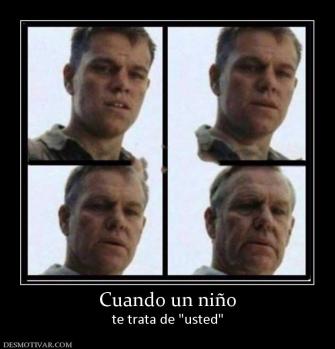 Cuando un niño te trata de