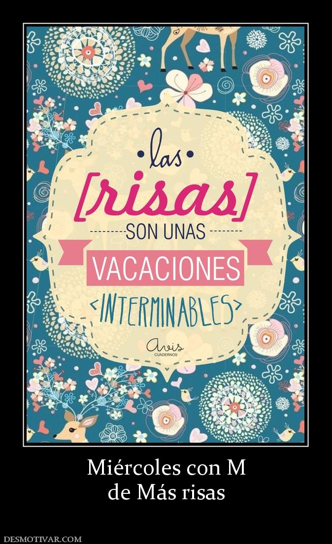 Miércoles con M de Más risas