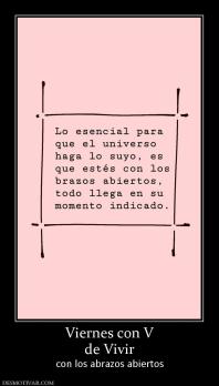Viernes con V de Vivir  con los abrazos abiertos