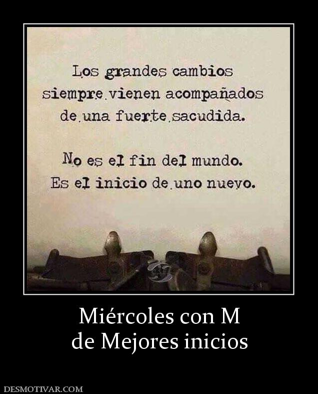 Miércoles con M de Mejores inicios