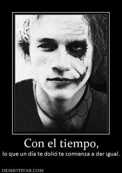 Con el tiempo, lo que un día te dolió te comienza a dar igual.