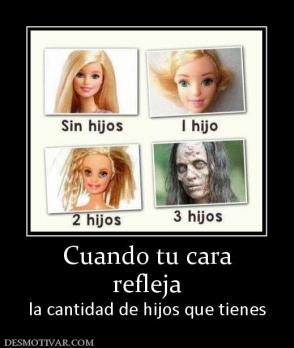 Cuando tu cara refleja la cantidad de hijos que tienes
