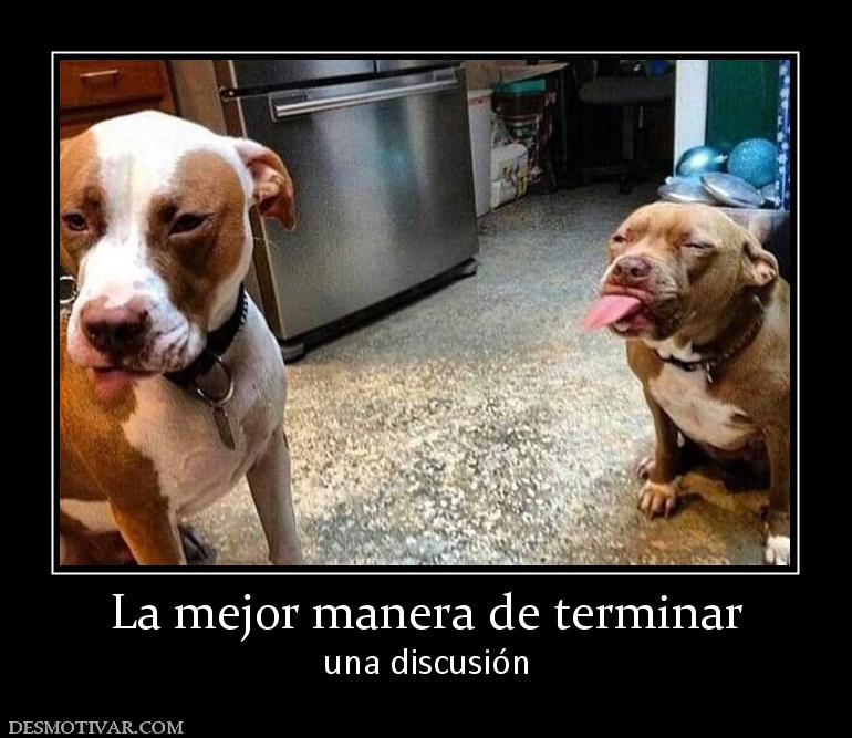 La mejor manera de terminar una discusión