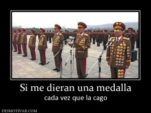 Si me dieran una medalla cada vez que la cago