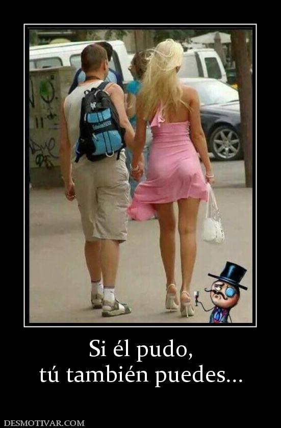Si él pudo, tú también puedes...