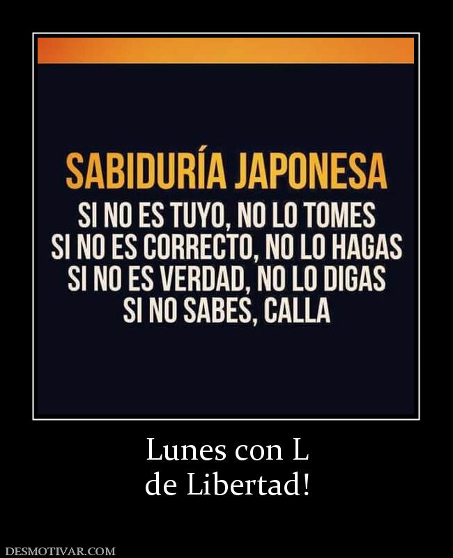 Lunes con L de Libertad!