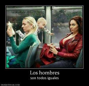 Los hombres son todos iguales