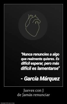 Jueves con J de Jamás renunciar