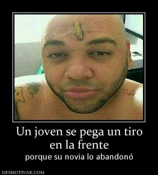 Un joven se pega un tiro en la frente  porque su novia lo abandonó