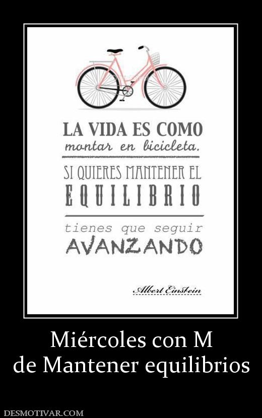 Miércoles con M de Mantener equilibrios