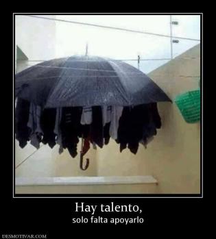 Hay talento, solo falta apoyarlo