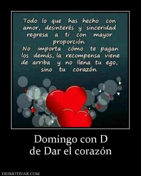 Domingo con D de Dar el corazón