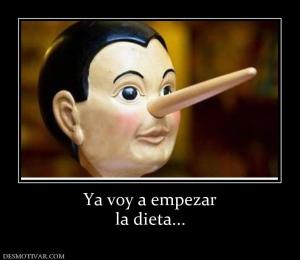 Ya voy a empezar la dieta...