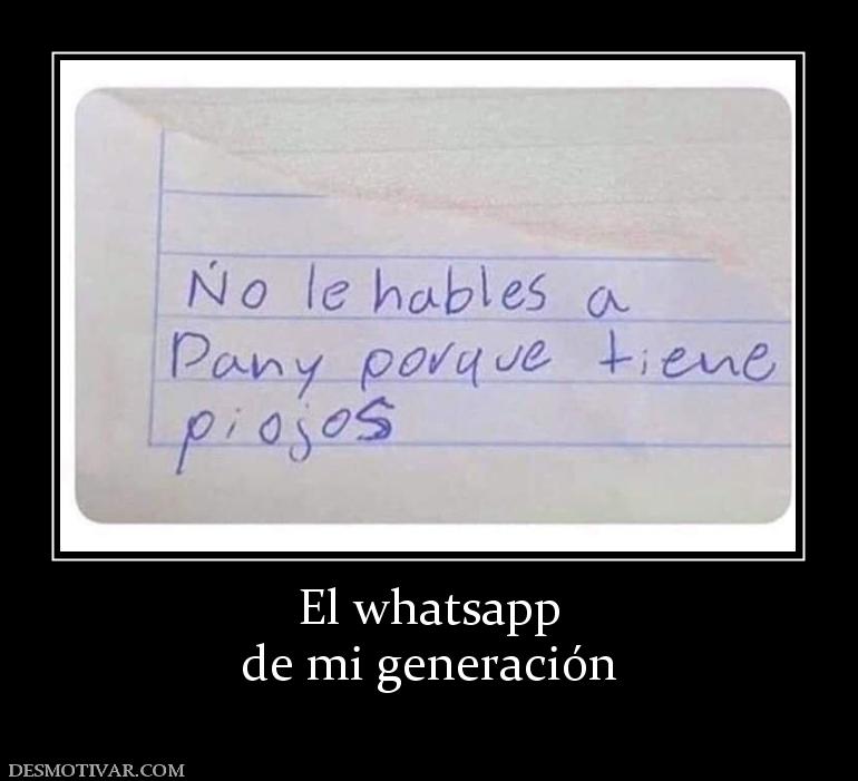 El whatsapp de mi generación