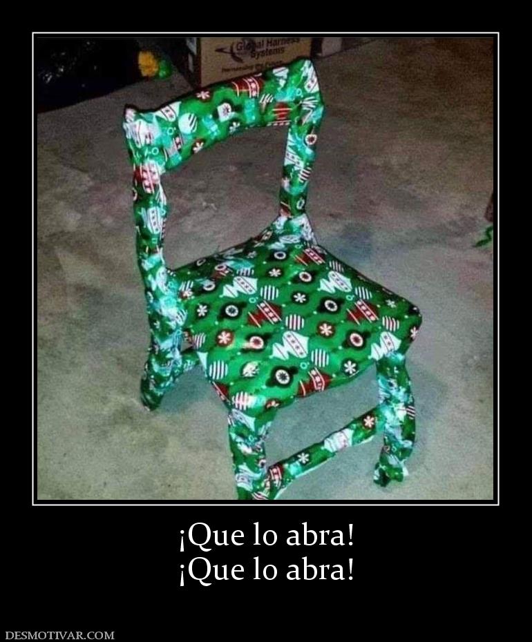 ¡Que lo abra! ¡Que lo abra!