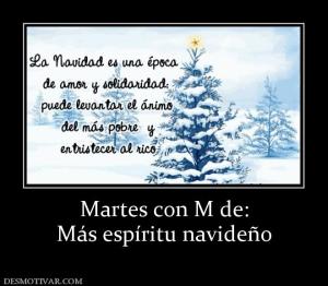 Martes con M de: Más espíritu navideño