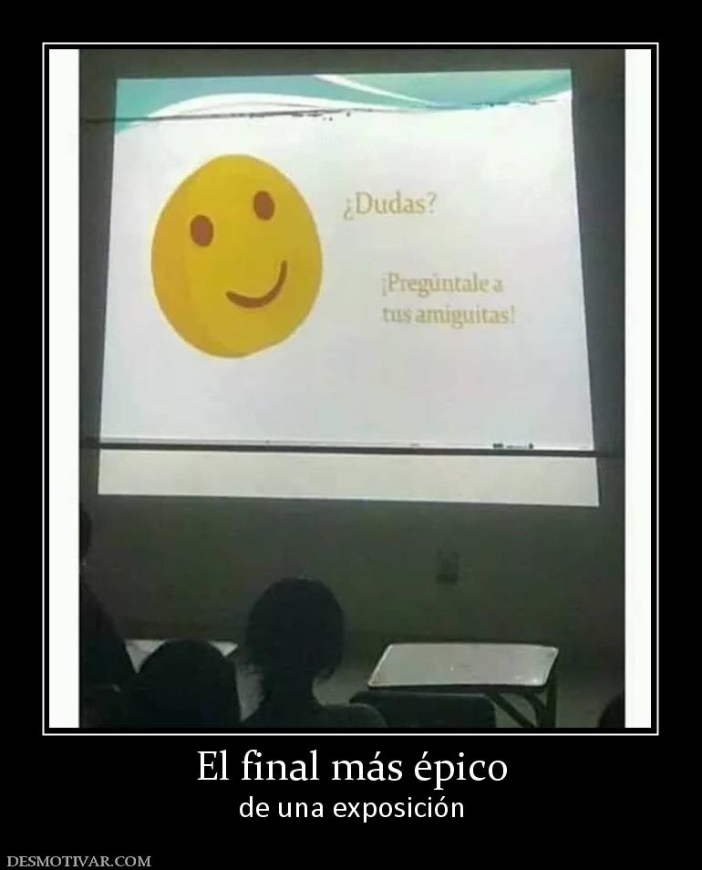 El final más épico de una exposición