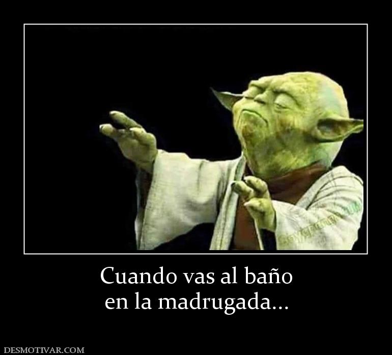 Cuando vas al baño en la madrugada...