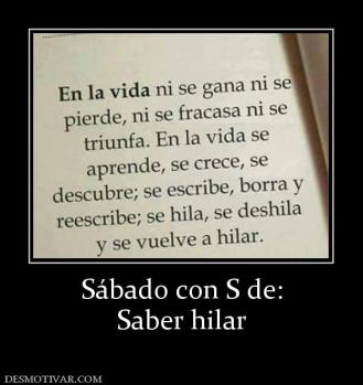 Sábado con S de: Saber hilar