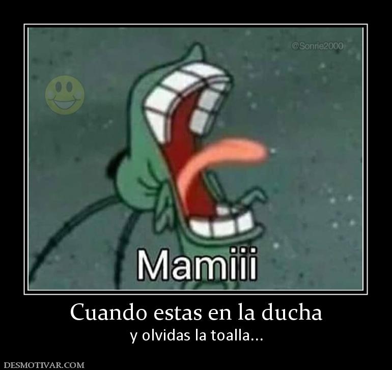 Cuando estas en la ducha y olvidas la toalla...