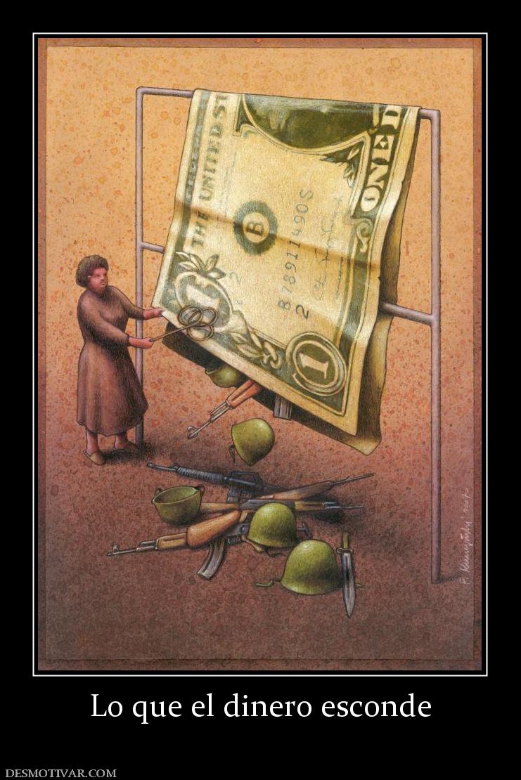 Lo que el dinero esconde