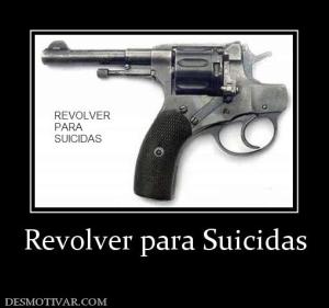 Revolver para Suicidas