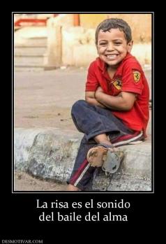 La risa es el sonido del baile del alma