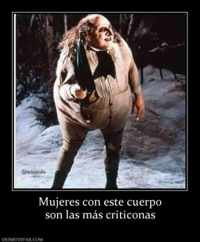 Mujeres con este cuerpo son las más criticonas
