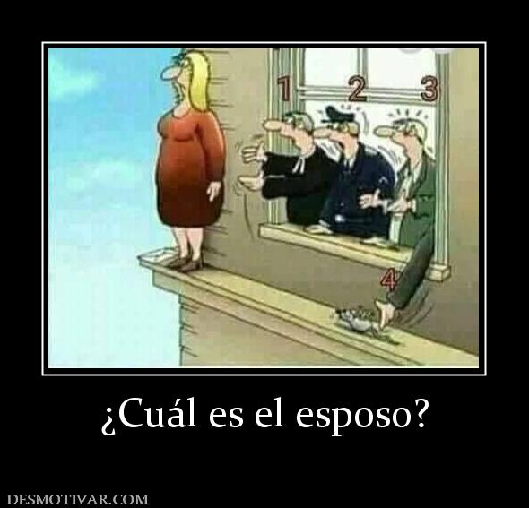 ¿Cuál es el esposo?