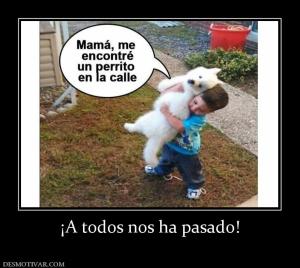 ¡A todos nos ha pasado!