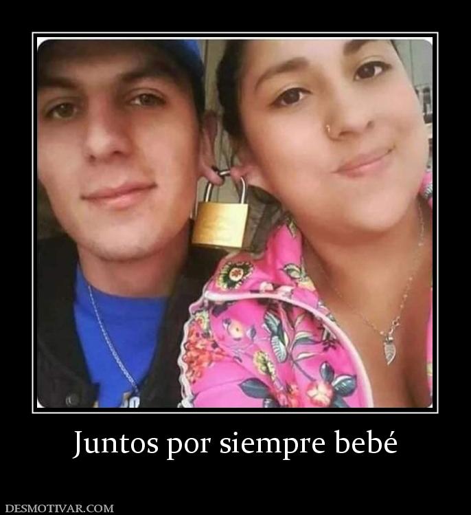 Juntos por siempre bebé