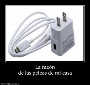 La razón de las peleas de mi casa